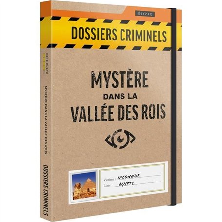 Dossiers Criminels - Mystere dans La Vallée des Rois Découverte Macabre dans Un Tombeau Pharaonique - Jeu de Societe Escape Game