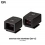 Ricoh Viseur Optique GV-3 [modèles compatibles: RICOH GR IIIx] [Viseur Optique avec Angle de Vue de 40 Mmm] [Champ de Vision Env