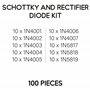 Kit de diodes redresseurs et Schottky - 100 pièces 10 modèles - 1N4001 1N4002 1N4003 1N4004 1N4005 1N4006 1N4007 1N5817 1N5818 1