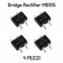 Pont redresseur MB10S 1000V 0.5A SMD SOIC-4-4 pièces
