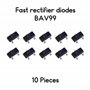 Diodes redresseurs rapides BAV99 A7-10 pièces