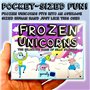 Frozen Unicorns: The Hilarant Pocket Size Party Game of Silly Statues. Le Jeu Familial Rapide à Apprendre Qui Fait Rire Les Enfa