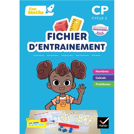 Cap Maths CP - Ed. 2025 - Fichier nombres et calculs + cahier de géométrie-mesure
