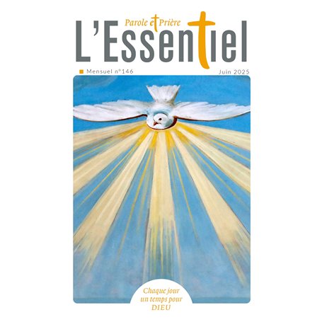 Parole et Prière L'Essentiel n°146 juin 2025
