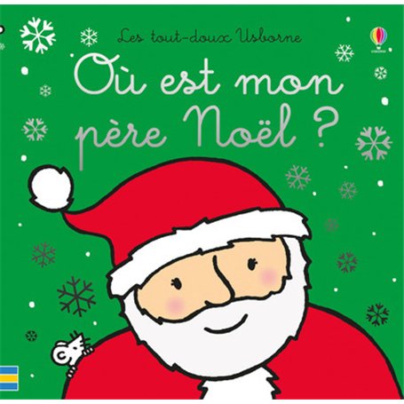 Où est mon père Noël ? - Les tout-doux Usborne - Dès 6 mois