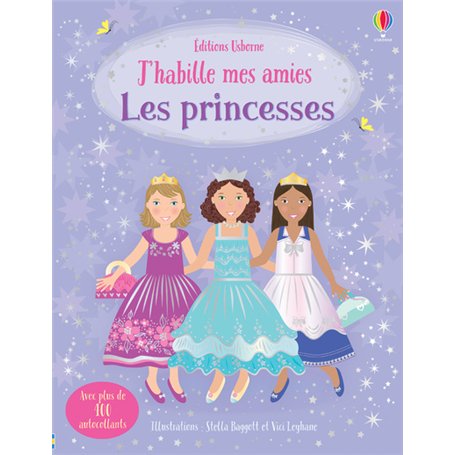 J'habille mes amies - Les princesses - Dès 5 ans
