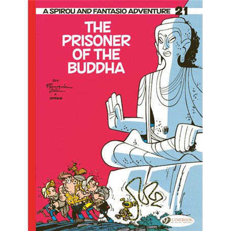 Spirou & Fantasio Vol. 21 - The Prisoner of the Buddha
