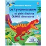 Le tyrannosaure... et plein d'autres grands dinosaures - Autocollants Usborne