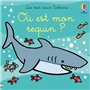 Où est mon requin ? - Les tout-doux Usborne - Dès 6 mois