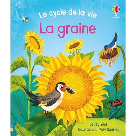 La graine - Le cycle de la vie - Dès 2 ans
