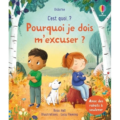 Pourquoi je dois m'excuser ? - C'est quoi ... ? - Dès 3 ans