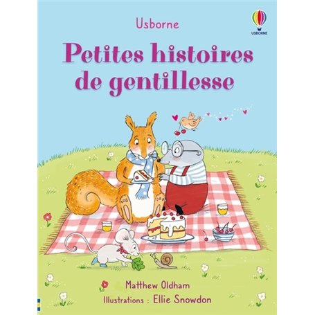Petites histoires de gentillesse - Dès 2 ans