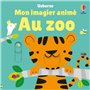 Au zoo - Mon imagier animé - Dès 6 mois