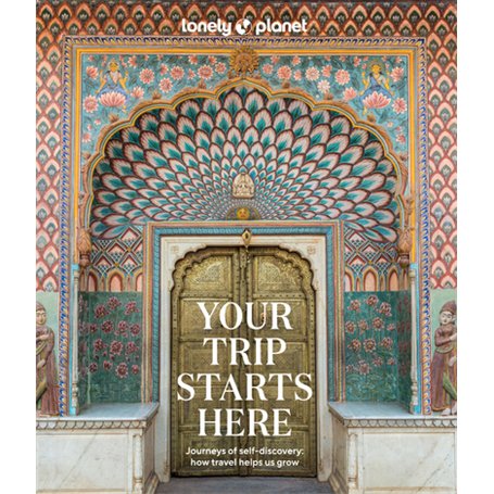 Your Trip Starts Here - anglais