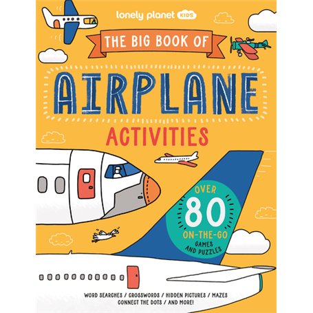 The Big Book of Plane Activities -anglais-