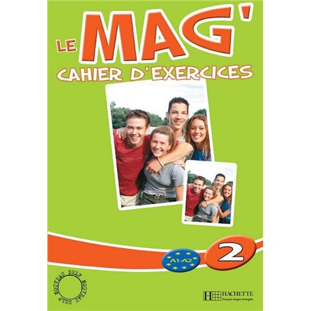 Le Mag' 2 - Cahier d'exercices