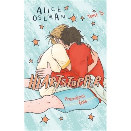 Heartstopper - Tome 5 - le roman graphique phénomène