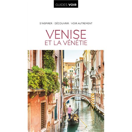 Guide Voir Venise