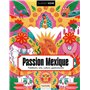 Passion Mexique