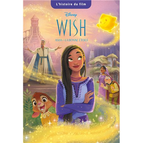 WISH, ASHA ET LA BONNE ÉTOILE - L'Histoire du Film - Disney 5,38 €