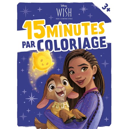 WISH, ASHA ET LA BONNE ÉTOILE - 15 Minutes par Coloriage (dès 3 ans) - Disney 3,90 €