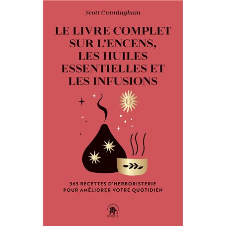 Le Livre complet sur l'encens