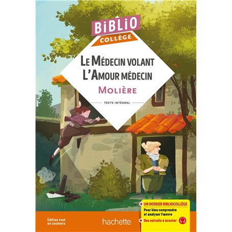 Bibliocollège - Le médecin volant - L'amour médecin