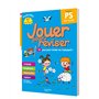 Jouer pour réviser - De la Petite à la Moyenne Section 3-4 ans - Cahier de vacances 2025