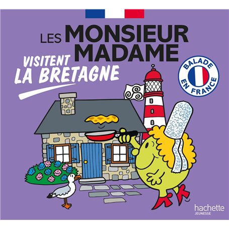 Les Monsieur Madame visitent la Bretagne