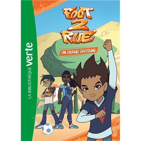 Foot 2 Rue 06 - Un grand capitaine 5,77 €