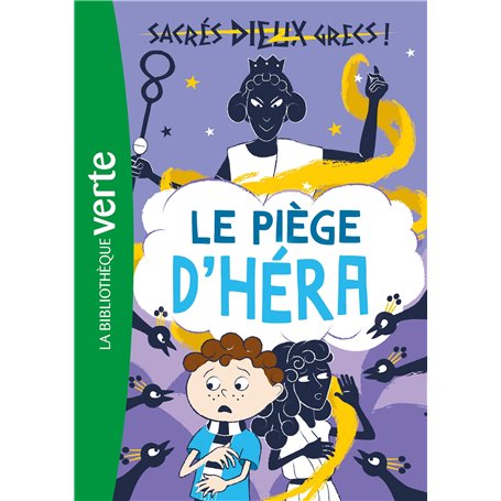 Sacrés dieux grecs ! 02 - Le piège d'Héra