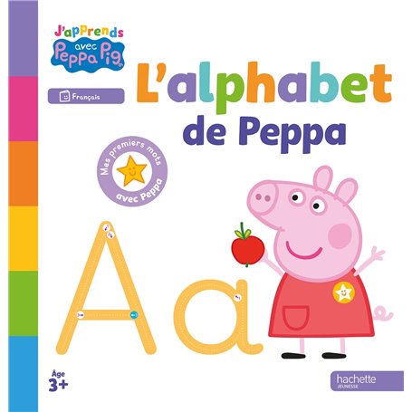 Peppa Pig - J'apprends avec Peppa - L'alphabet de Peppa