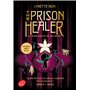 The Prison Healer - Tome 1 avec un bonus inédit !