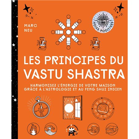 Les principes du Vastu Shastra