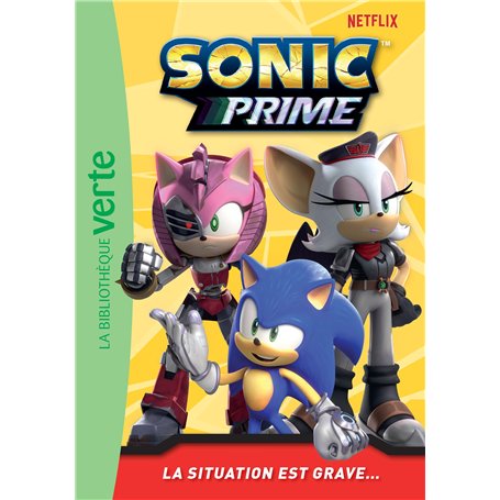 Sonic Prime 05 - La situation est grave...
