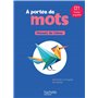 Le nouvel A portée de mots CE1 - Livre élève - Ed. 2025