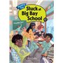 Stuck at Big Bay School cycle 4 A1+ - Livre élève - Ed. 2024