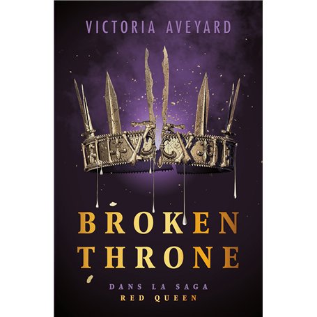 Broken Throne - Dans la saga Red Queen - édition reliée
