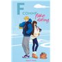 F comme Fake Dating