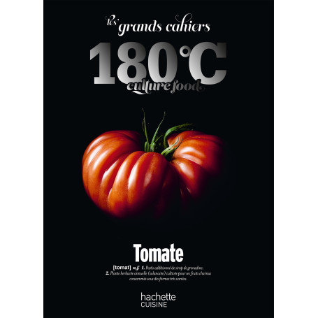 Les grands cahiers 180°C - Tomate