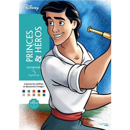 Coloriages mystères Disney - Princes et Héros