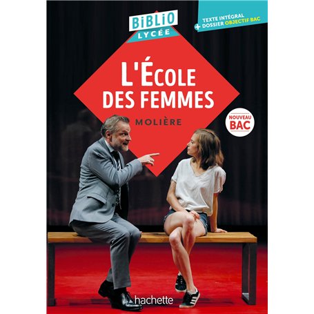 BiblioLycée - L'Ecole des femmes