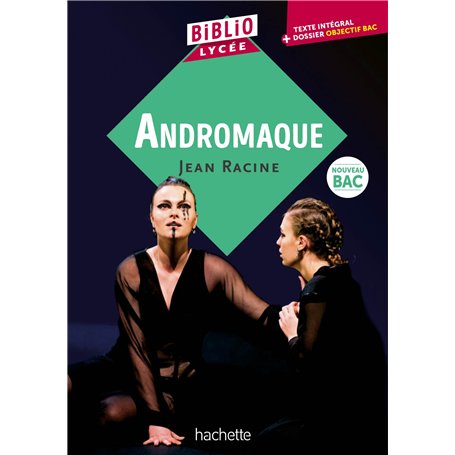 BiblioLycée - Andromaque