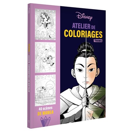 DISNEY TEENS - Atelier de coloriages - Manga