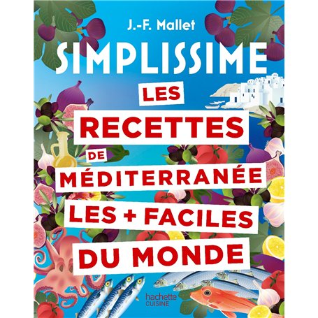 Les recettes de Méditerranée les + faciles du monde