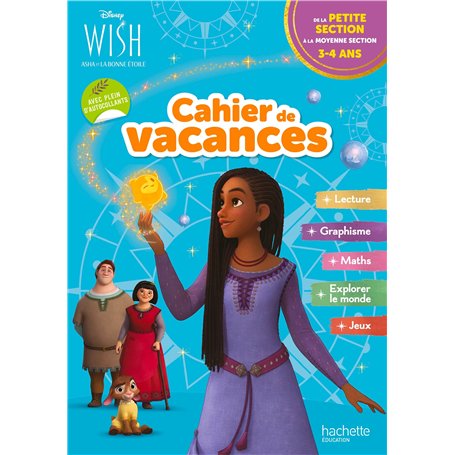 Disney - Wish - De la Petite à la Moyenne Section - Cahier de vacances 2025