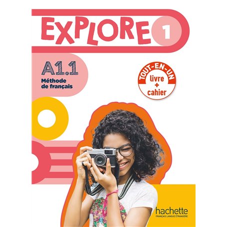 Explore 1 - Version Livre de l'élève + Cahier d'activités (A1.1)