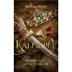 Kalliopée - Tome 1