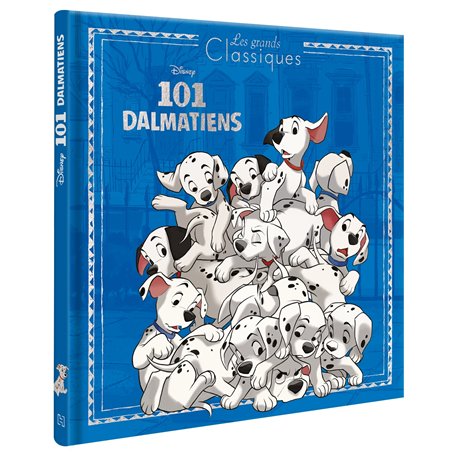 LES 101 DALMATIENS - Les Grands Classiques - L'histoire du film - Disney