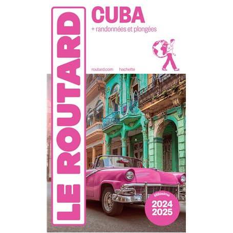 Guide du Routard Cuba 2024/25